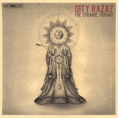 Razaz Gity - The Strange Highway