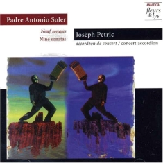 Petric Joseph - Soler: Nine Sonatas