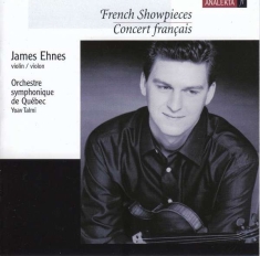 Ehnes James & Orchestre Symphoniqu - French Showpieces
