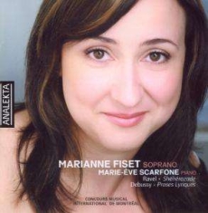 Fiset Marianne Orchestre De La Fr - Ravel/Debussy: Shéhérazade / Proses