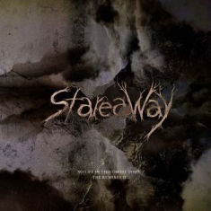 Stareaway - No Life In This Ghost Town - The Re