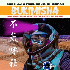 OST (Ukimisha Male Chorus) - Godzillla & Friend Vs Ghidora: Bukimisha