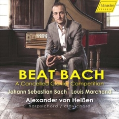 Bach Johann Sebastian Marchand L - Beat Bach - A Cancelled Clavier Com