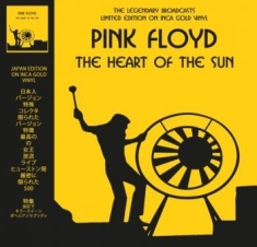 Pink Floyd - Heart Of The Sunt The (Inca Gold Vi