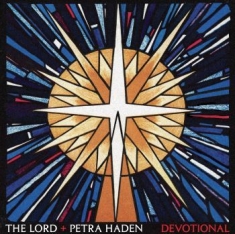 Lord The + Haden Petra - Devotional