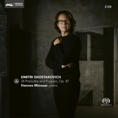 Minnaar Hannes - Shostakovich: 24 Preludes & Fugues Op. 8