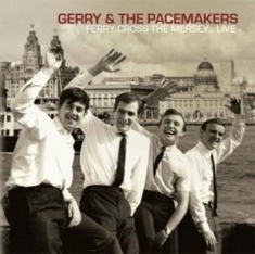 Gerry & The Pacemakers - Ferry Cross The Mersey... Live