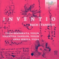 Bach J S Taneyev Sergej - J.S. Bach & Taneyev: Inventio