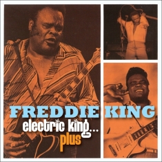 King Freddie - Electric King, Plus