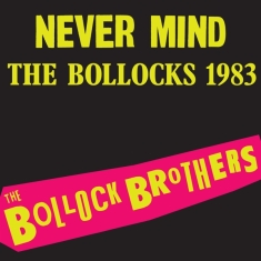 Bollock Brothers - Never Mind The Bollocks 1983