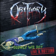 Obituary - Slowly We Rot - Live And Rotting Cd