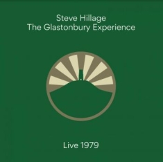 Hillage Steven - Glastonbury Experience (Live 1979)