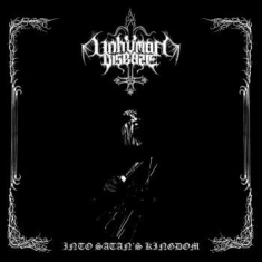 Unhuman Disease - Into Satans Kingdom