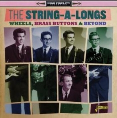 String-a-longs - Wheels, Brass Buttons And Beyond
