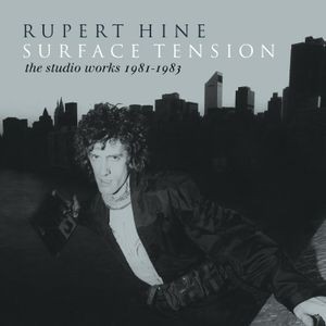 Rupert Hine - Surface Tension - The Recordings 19