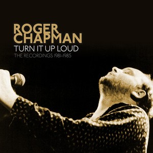 Chapman Roger - Turn It Up Loud - The Recordings 19