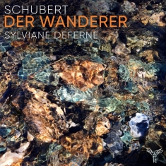 Deferne Sylviane - Schubert: Der Wanderer | Wanderer-Fantas