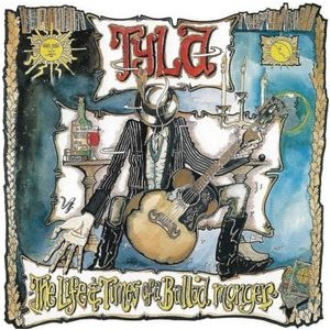 Tyla (2) - Life And Times Of A Ballad Monger T
