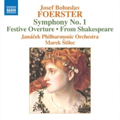 Foerster Josef Bohuslav - Symphony No. 1 Festive Overture F
