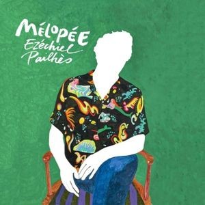Ezechiel Pailhès - Mélopée