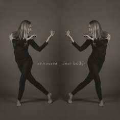 Annasara Lundgren - Dear Body