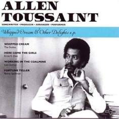Allen Toussaint - Whipped Cream & Other Delights (7Ö)