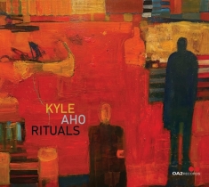 Aho Kyle - Rituals