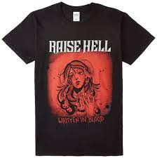Raise Hell - T/S M Written In Blood