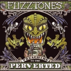 Fuzztones The - Preaching To The Perverted (Vinyl L