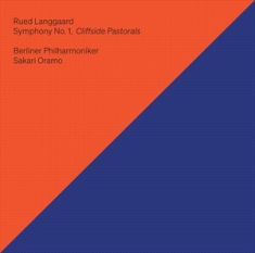 Langgaard Rued - Symphony No. 1, Cliffside Pastorals