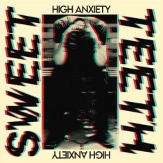 Sweet Teeth - High Anxiety (Transparent Yellow)