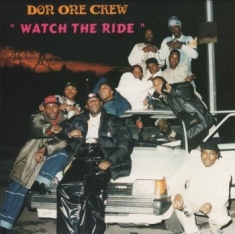 Don One Crew - Watch The Ride