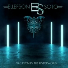 Ellefson / Soto - Vacation In The Underworld