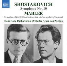 Mahler Gustav Shostakovich Dmitr - Shostakovich: Symphony No. 10 Mahl