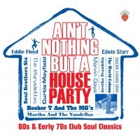Ain't Nothing But A House Party - 6 - Various