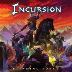 Incursion - Blinding Force (Vinyl Lp)