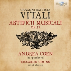 Vitali Giovanni Battista - Artificii Musicali, Op.13