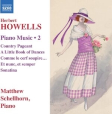 Howells Herbert - Piano Music, Vol. 2