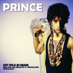 Prince - Get Wild In Miami: Glam Slam 1994