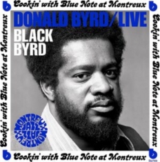 Donald Byrd - Live: Cookin' with Blue Note at Montreux