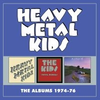 Heavy Metal Kids - Albums 1974-76