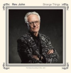 Rev.John - Strange Things