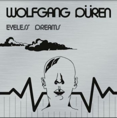 Duren Wolfgang - Eyeless Dreams