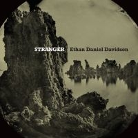 Davidson Ethan Daniel - Stranger