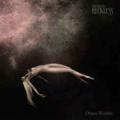 Pretty Reckless The - Other Worlds