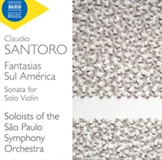 Santoro Claudio - Fantasias Sul America Sonata For S