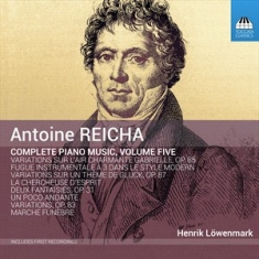 Reicha Antoine - Complete Piano Music, Vol. 5