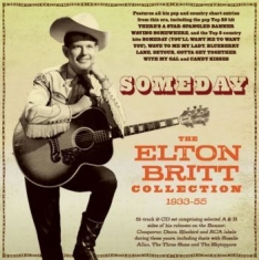 Britt Elton - Someday - The Elton Britt Collectio