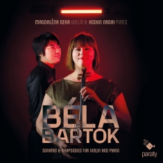 Geka Magdalena / Kishin - Bela Bartok Sonatas & Rhapsodies