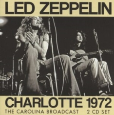 Led Zeppelin - Charlotte 1972 - Live Broadcast (2